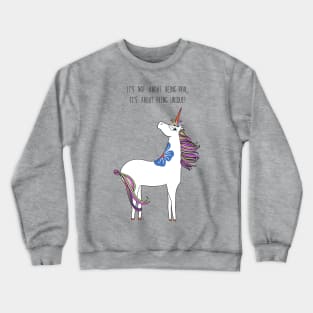 It's about being unique Crewneck Sweatshirt